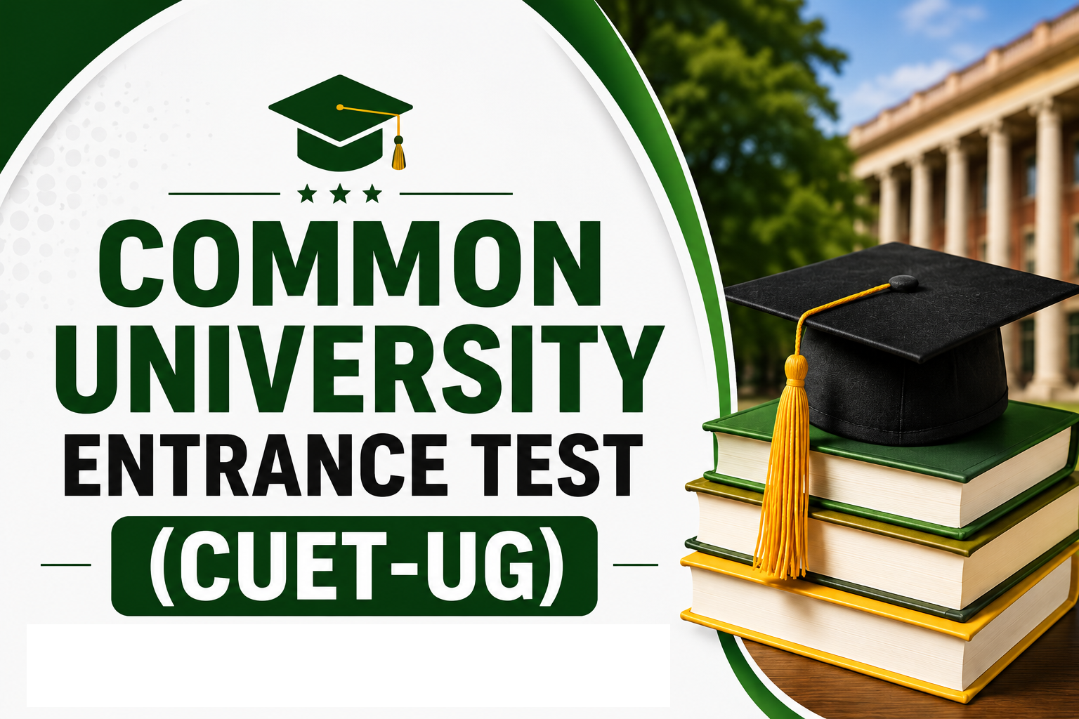 CUET Entrance (UG)