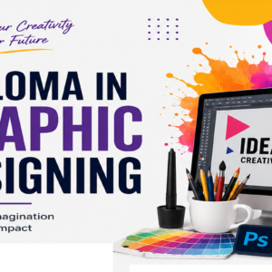 Diploma in Graphic Designing